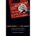 Labor Rights Are Civil Rights: Mexican American Workers in Twentieth-Century America