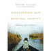 Discovering Our Spiritual Identity: Practices for God's Beloved