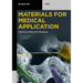 Materials for Medical Application