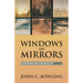 Windows and Mirrors: Exploring the Parables of Jesus