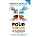 The Four Voices: Taking Control of the Conversation in Your Head