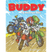 The Adventures of Buddy the Motocross Bike: The Official Coloring Book