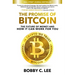 The Promise of Bitcoin: The Future of Money and How It Can Work for You