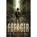 Forager - the Complete Trilogy