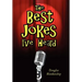 The Best Jokes I've Heard