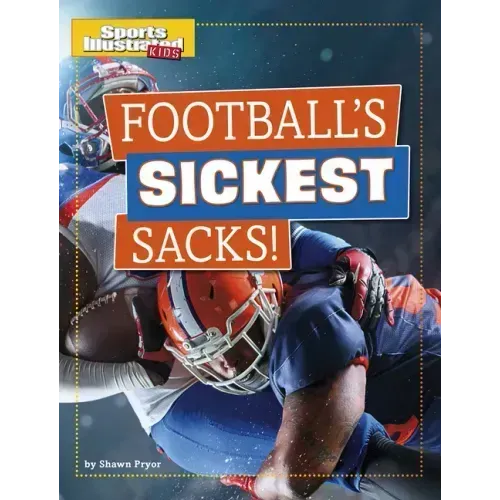 Football's Sickest Sacks!