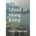 The Ghost in Hong Kong