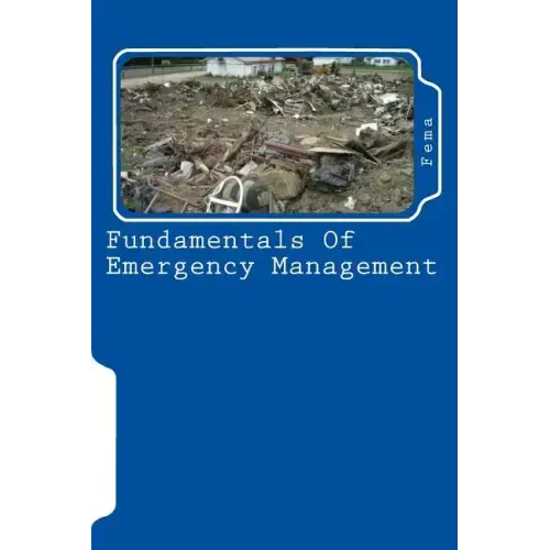 Fundamentals Of Emergency Management
