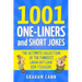 1001 One-Liners and Short Jokes: The Ultimate Collection Of The Funniest, Laugh-Out-Loud Rib-Ticklers