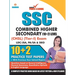 Staff Selection Commission (SSC) - Combined Higher Secondary Level (CHSL) Recruitment 2019, Preliminary Examination (Tier - I) based on CBE in English