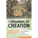Groaning of Creation: God, Evolution, and the Problem of Evil