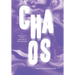 Chaos: A Collection of Poems Lessons on Life, and Love