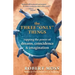 The Three Only Things: Tapping the Power of Dreams, Coincidence, and Imagination