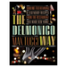 The Delmonico Way: Sublime Entertaining and Legendary Recipes from the Restaurant That Made New York