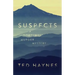 Suspects: A Northwest Murder Mystery