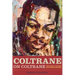 Coltrane on Coltrane: The John Coltrane Interviews