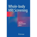 Whole-Body MRI Screening
