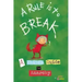 A Rule Is to Break: A Child's Guide to Anarchy
