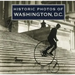 Historic Photos of Washington, D.C.