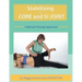Stabilizing the Core and the SI Joint: A Manual Therapy Approach
