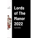 Lords of The Manor 2022: Fourth Edition