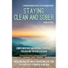 Staying Clean and Sober: Complementary and Natural Strategies for Healing the Addicted Brain (Third Edition)