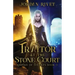 A Traitor at the Stone Court