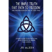 The Simple Truth: Fast Path To Freedom