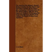 The American Bee Keeper's Manual - Being A Treatise On The History And Domestic Economy Of The Honey-Bee, Embracing A Full Instruction Of The Whole Su