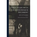 Three Years With the Adirondack Regiment: 118th New York Volunteers Infantry
