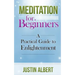 Meditation for Beginners: A Practical Guide to Enlightenment: Meditation Techniques