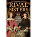 Rival Sisters: Mary & Elizabeth Tudor