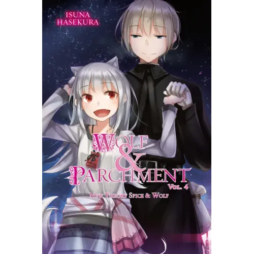 Wolf & Parchment: New Theory Spice & Wolf, Vol. 4 (Light Novel): Volume 4