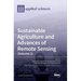 Sustainable Agriculture and Advances of Remote Sensing (Volume 1)