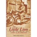 The Little Lion: A Hero in the Holocaust