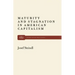 Maturity and Stagnation in American Capitalism