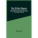 The Pitkin Papers; Correspondence And Documents During William Pitkin'S Governorship Of The Colony Of Connecticut 1766-1769