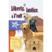 Liberty, Justice & F'Rall: The Dog Heroes of the Texas Republic