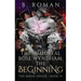 The Immortal Rose Wyndham: The Beginning
