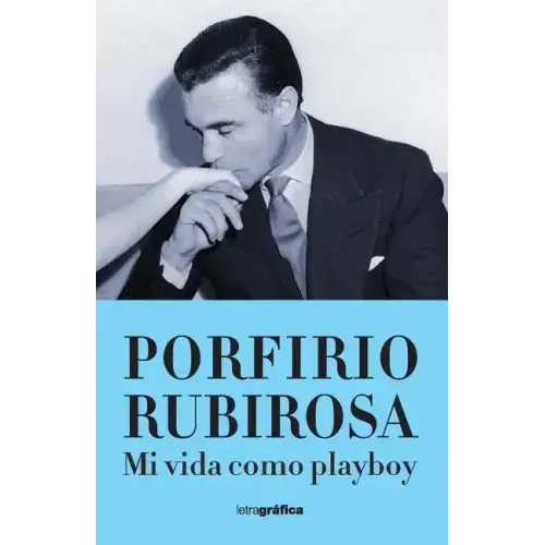 Mi vida como playboy