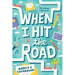 When I Hit the Road
