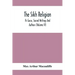The Sikh Religion, Its Gurus, Sacred Writings And Authors (Volume Iv)