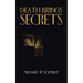 Death Brings Secrets