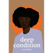 Deep Condition