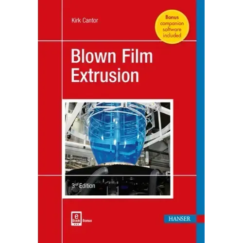 Blown Film Extrusion