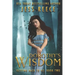 Getting Back to Oz Book 2: Dorothy's Wisdom