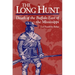 The Long Hunt: Death of the Buffalo East of the Mississippi