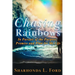 Chasing Rainbows