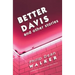 Better Davis and Other Stories