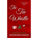 The Tin Whistle